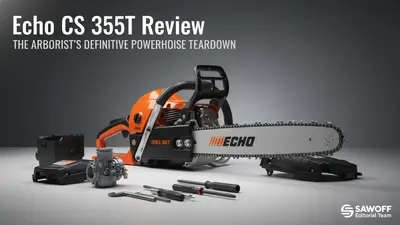 Echo CS 355T Review: The Arborist's Definitive Powerhouse Teardown
